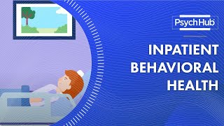 Inpatient Behavioral Health [upl. by Onimod]