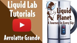 Liquid Lab  Aerolatte Grande Milk Frother [upl. by Accisej34]