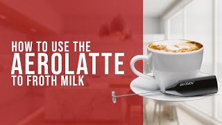 How To Use the AeroLatte To Froth Milk [upl. by Celesta]