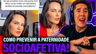 Como Se Prevenir Da Paternidade Socioafetiva E Pensão Socioafetiva [upl. by Clint]