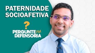 Paternidade socioafetiva O que é Como fazer o reconhecimento [upl. by Atiuqram]